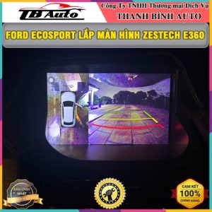 Ford EcoSport gắn màn hình Zestech E360 TB Auto