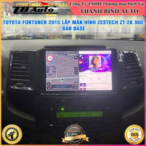 Toyota Fortuner 2015 lắp màn hình Zestech ZT 2K 360 Bản Base