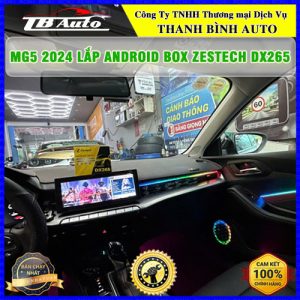 MG5 2024 gắn Android Box Zestech DX265