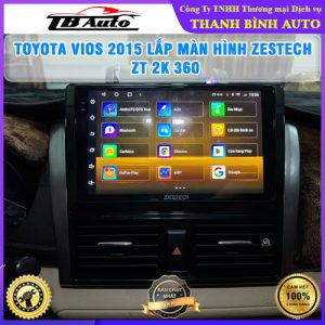 Toyota Vios 2015 lên màn hình Zestech ZT 2K 360 TB Auto