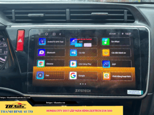 Honda City 2017 lên màn hình Zestech Z18 360 TB Auto
