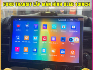 Ford Transit lên màn hình Oled 13inch TB Auto